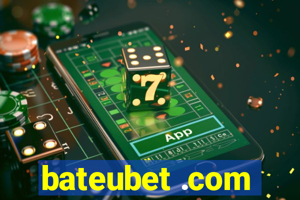 bateubet .com